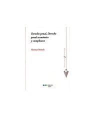 DERECHO PENAL, DERECHO PENAL ECONÓMICO Y COMPLIANCE