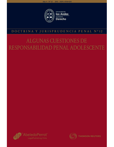 REVISTA DOCTRINA Y JURISPRUDENCIA PENAL  N°12. ALGUNAS CUESTIONES DE RESPONSABILIDAD PENAL ADOLESCENTE