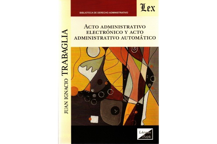 ACTO ADMINISTRATIVO ELECTRÓNICO Y ACTO ADMINISTRATIVO AUTOMÁTICO