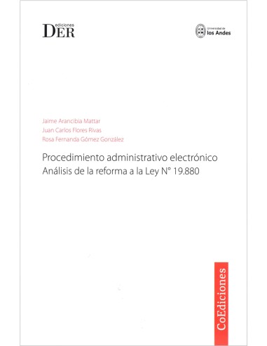PROCEDIMIENTO ADMINISTRATIVO ELECTRÓNICO - ANÁLISIS DE LA REFORMA A LA LEY N° 19.880