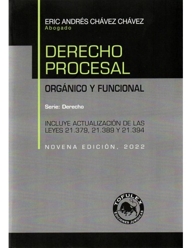 DERECHO PROCESAL ORGÁNICO Y FUNCIONAL