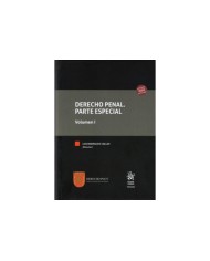 DERECHO PENAL - PARTE ESPECIAL - VOLÚMENES I Y II
