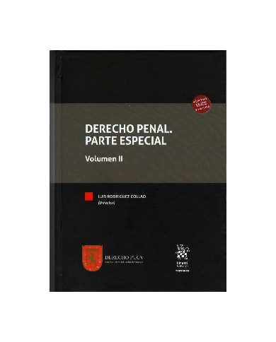 DERECHO PENAL - PARTE ESPECIAL - VOLÚMENES I Y II