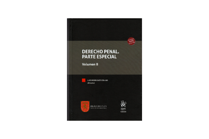 DERECHO PENAL - PARTE ESPECIAL - VOLÚMENES I Y II