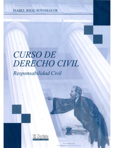 CURSO DE DERECHO CIVIL - RESPONSABILIDAD CIVIL