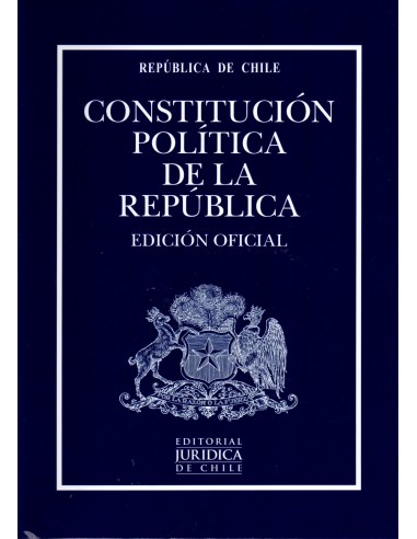 CONSTITUCIÓN POLÍTICA DE LA REPÚBLICA 2022 - EDICIÓN OFICIAL PROFESIONAL