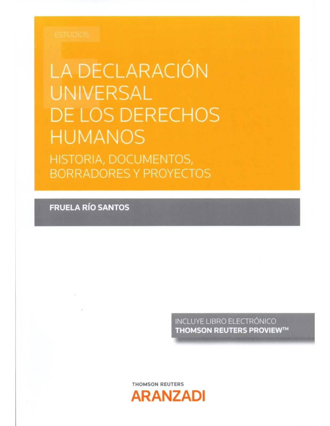 LA DECLARACIÓN UNIVERSAL DE LOS DERECHOS HUMANOS - HISTORIA, DOCUMENTOS ...