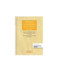 HABILIDADES Y PROCEDIMIENTOS EN LA MEDIACIÓN - DE LA TEORÍA A LA PRÁCTICA DE LOS MASC
