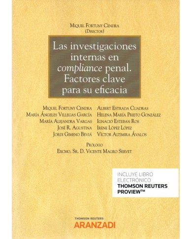 LAS INVESTIGACIONES INTERNAS EN COMPLIANCE PENAL. DIEZ FACTORES CLAVE PARA SU EFICACIA