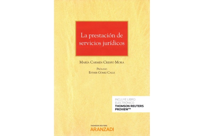 LA PRESTACIÓN DE SERVICIOS JURÍDICOS