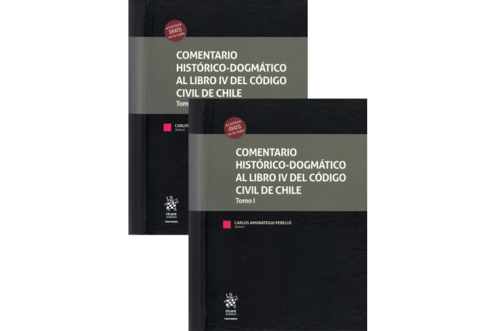 COMENTARIO HISTÓRICO-DOGMÁTICO AL LIBRO IV DEL CÓDIGO CIVIL DE CHILE