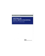 SISTEMA DE SANA CRÍTICA RACIONAL - DEBIDO PROCESO Y SEGURIDAD JURÍDICA