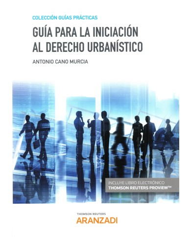 GUÍA PARA LA INICIACIÓN AL DERECHO URBANÍSTICO