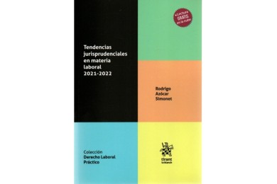 TENDENCIAS JURISPRUDENCIALES EN MATERIA LABORAL 2021-2022