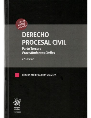 DERECHO PROCESAL CIVIL - PARTE TERCERA - PROCEDIMIENTOS CIVILES