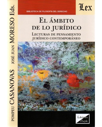 EL ÁMBITO DE LO JURÍDICO - LECTURA DE PENSAMIENTO JURÍDICO CONTEMPORÁNEO