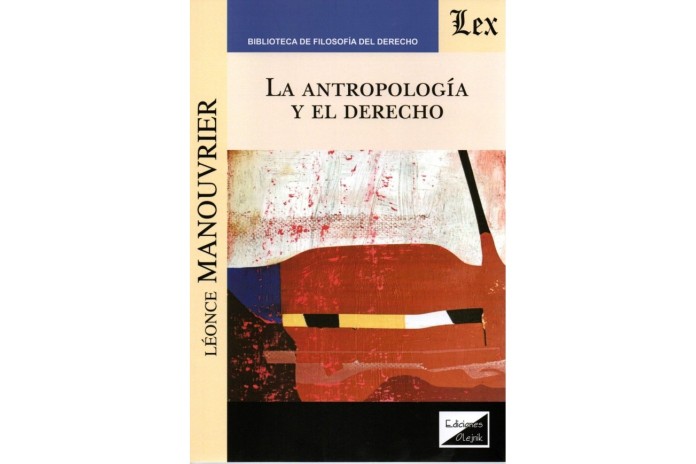 LA ANTROPOLOGÍA Y EL DERECHO