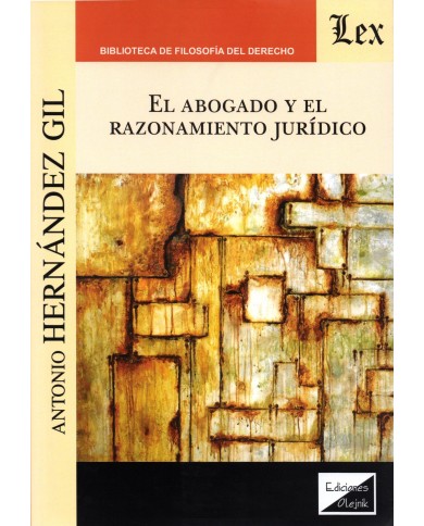 EL ABOGADO Y EL RAZONAMIENTO JURÍDICO