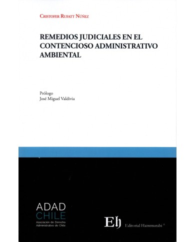 REMEDIOS JUDICIALES EN EL CONTENCIOSO ADMINISTRATIVO AMBIENTAL