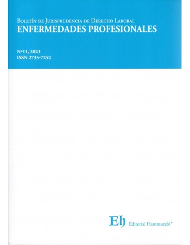 BOLETÍN DE JURISPRUDENCIA DE DERECHO LABORAL Nº11 - ENFERMEDADES PROFESIONALES