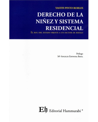 DERECHO DE LA NIÑEZ Y SISTEMA RESIDENCIAL