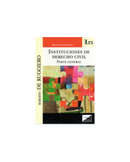 INSTITUCIONES DE DERECHO CIVIL - PARTE GENERAL