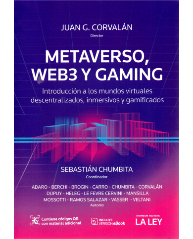 METAVERSO, WEB3 Y GAMING - INTRODUCCIÓN A LOS MUNDOS VIRTUALES DESCENTRALIZADOS, INMERSIVOS Y GAMIFICADOS