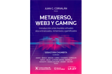 METAVERSO, WEB3 Y GAMING - INTRODUCCIÓN A LOS MUNDOS VIRTUALES DESCENTRALIZADOS, INMERSIVOS Y GAMIFICADOS