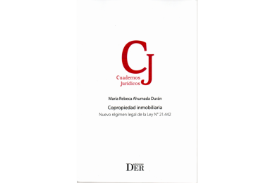 COPROPIEDAD INMOBILIARIA - NUEVO RÉGIMEN LEGAL DE LA LEY N° 21.442