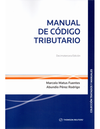 MANUAL DE CÓDIGO TRIBUTARIO (Decimotercera Edición)