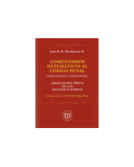 COMENTARIOS SISTEMÁTICOS AL CÓDIGO PENAL - ADECUACIÓN TÍPICA DE LOS DELITOS CULPOSOS
