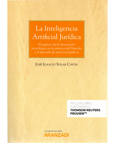 LA INTELIGENCIA ARTIFICIAL JURÍDICA