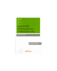 MEDIACIÓN EXTRAJUDICIAL Y PROCESO CIVIL