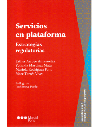 SERVICIOS EN PLATAFORMA - ESTRATEGIAS REGULATORIAS