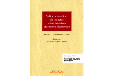 VALIDEZ E INVALIDEZ DE LOS ACTOS ADMINISTRATIVOS EN SOPORTE ELECTRÓNICO