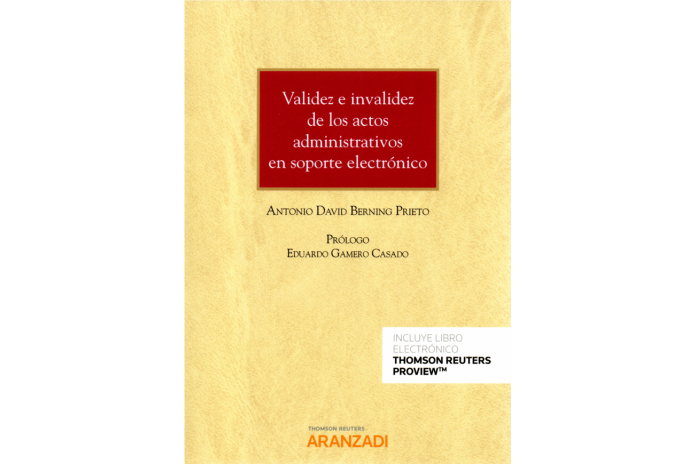 VALIDEZ E INVALIDEZ DE LOS ACTOS ADMINISTRATIVOS EN SOPORTE ELECTRÓNICO