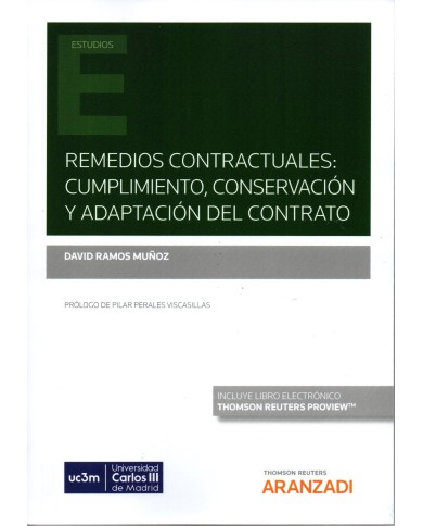 REMEDIOS CONTRACTUALES: CUMPLIMIENTO, CONSERVACIÓN Y ADAPTACIÓN DEL CONTRATO