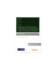 REMEDIOS CONTRACTUALES: CUMPLIMIENTO, CONSERVACIÓN Y ADAPTACIÓN DEL CONTRATO