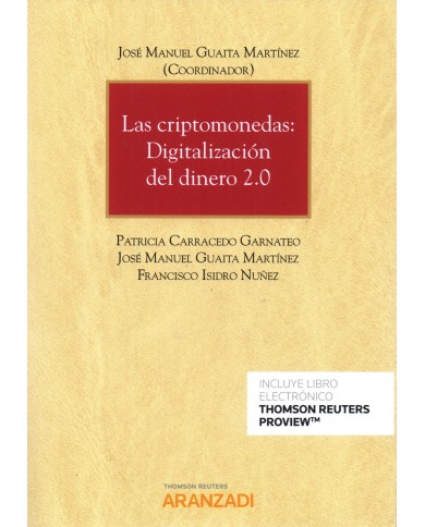 LAS CRIPTOMONEDAS: DIGITALIZACIÓN DEL DINERO 2.0