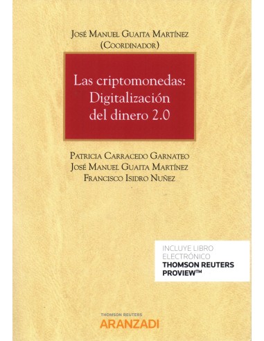 LAS CRIPTOMONEDAS: DIGITALIZACIÓN DEL DINERO 2.0