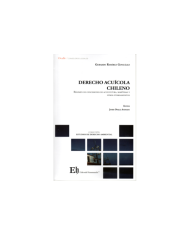 DERECHO ACUÍCOLA CHILENO - RÉGIMEN DE CONCESIONES DE ACUICULTURA, MARÍTIMAS Y OTROS OTORGAMIENTOS