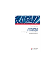 CONTRATOS INTELIGENTES - LAS CINCO REGLAS DE ORO PARA REDACTAR CONTRATOS EFICIENTES