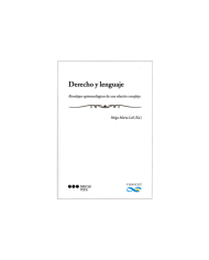 DERECHO Y LENGUAJE - ABORDAJES EPISTEMOLÓGICOS DE UNA RELACIÓN COMPLEJA
