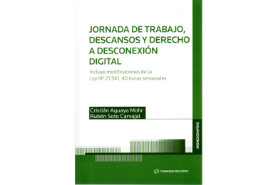 JORNADA DE TRABAJO, DESCANSOS Y DERECHO A DESCONEXIÓN DIGITAL