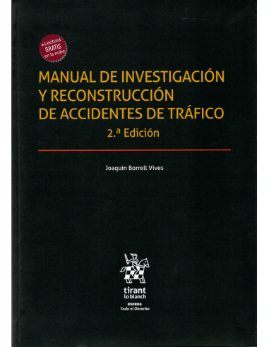 MANUAL DE INVESTIGACIÓN Y RECONSTRUCCIÓN  DE ACCIDENTES DE TRÁFICO