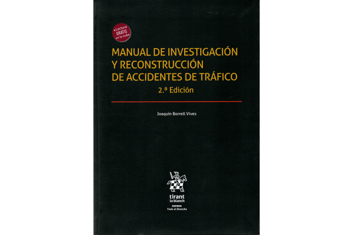 MANUAL DE INVESTIGACIÓN Y RECONSTRUCCIÓN  DE ACCIDENTES DE TRÁFICO