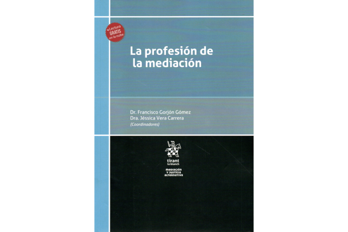 LA PROFESIÓN DE LA MEDIACIÓN