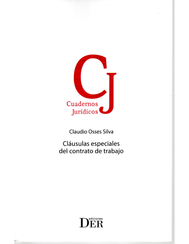 CLÁUSULAS ESPECIALES DEL CONTRATO DE TRABAJO