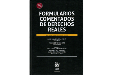 FORMULARIOS COMENTADOS DE DERECHOS REALES