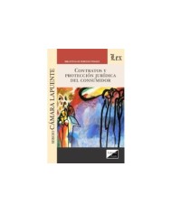 CONTRATOS Y PROTECCIÓN JURÍDICA DEL CONSUMIDOR